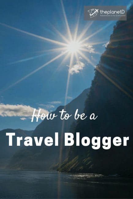 How to be a professional travel blogger